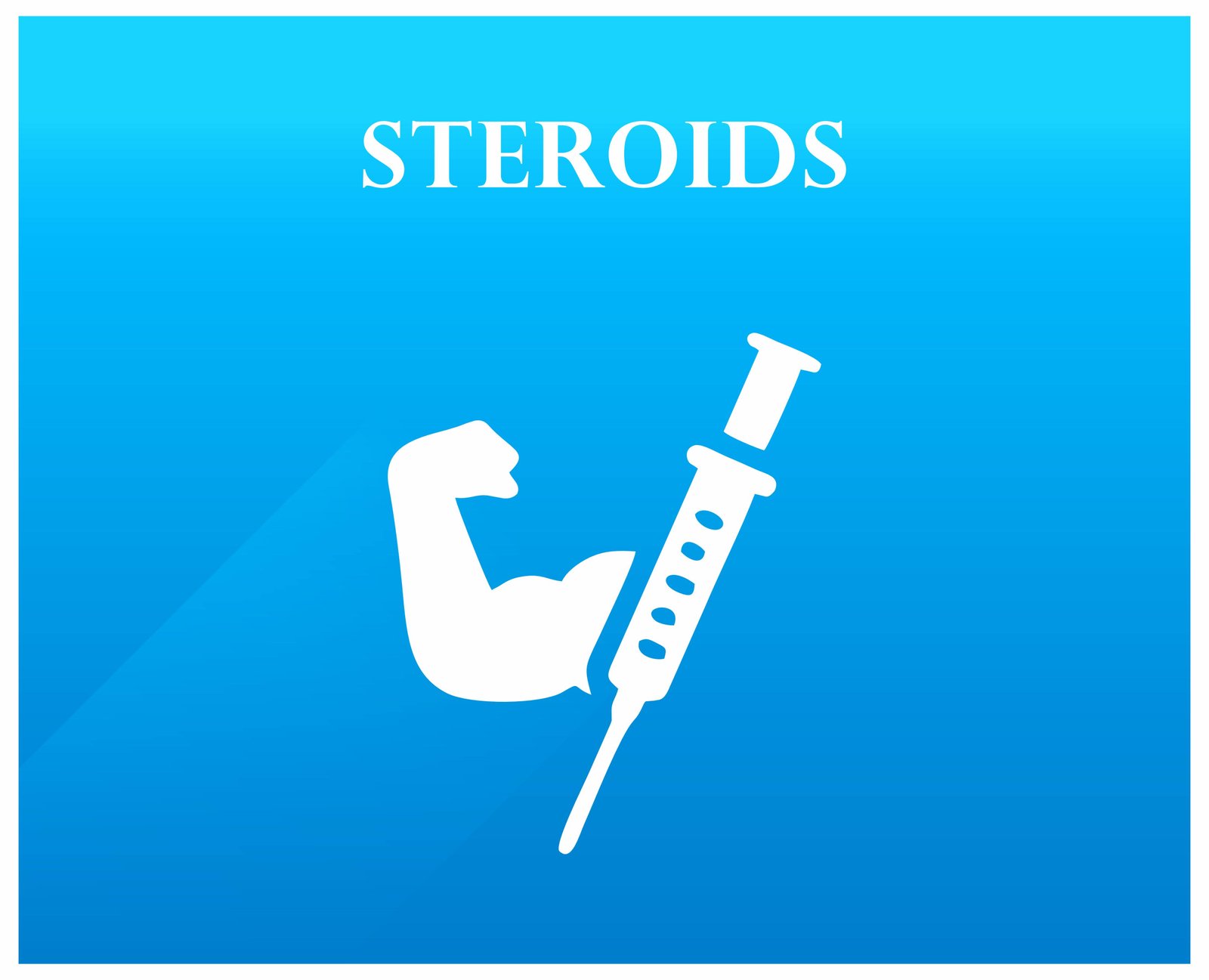 Steroids