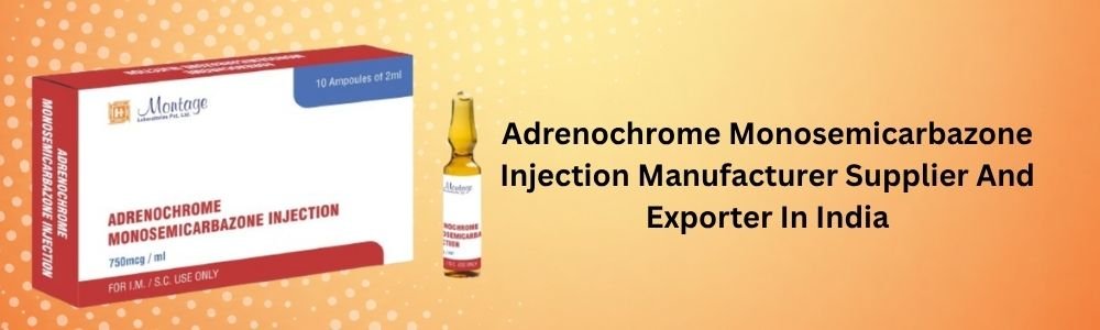 Adrenochrome Monosemicarbazone Injection