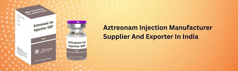 Aztreonam Injection