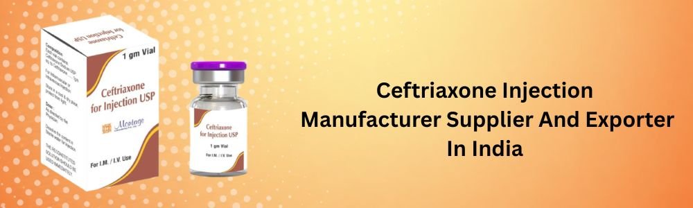 Ceftriaxone Injection