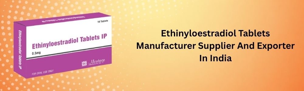 Ethinyloestradiol Tablets