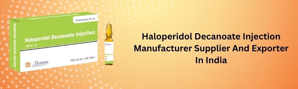 Haloperidol Decanoate Injection