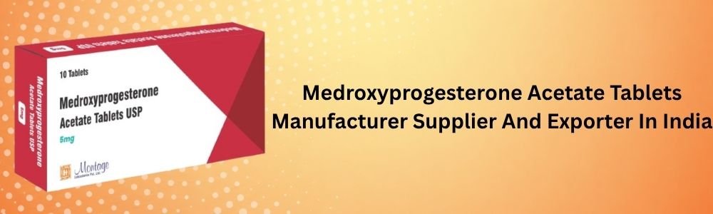 Medroxyprogesterone Acetate Tablets