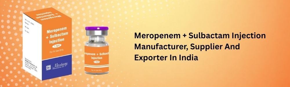 Meropenem + Sulbactam Injection