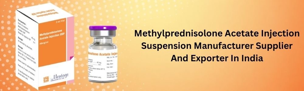 Methylprednisolone Acetate Injection Suspension