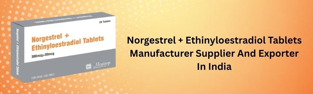 Norgestrel + Ethinyloestradiol Tablets