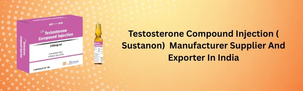 Testosterone Compound Injection ( Sustanon)