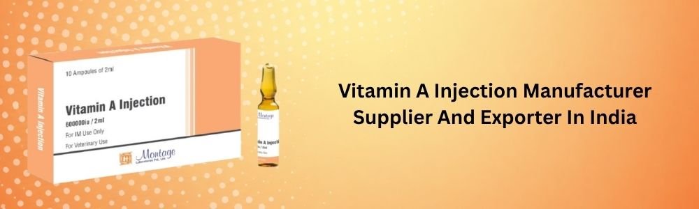 Vitamin A Injection